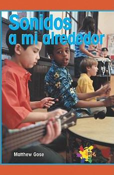Paperback Sonidos a Mi Alrededor [Spanish] Book