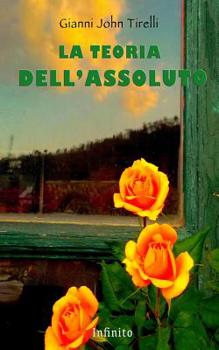 Paperback La Teoria Dell'assoluto [Italian] Book