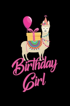 BIRTHDAY GIRL: A Journal, Notepad, or Diary to write down your thoughts. - 120 Page - 6x9 - College Ruled Journal - Writing Book, Personal Writing Space, Doodle, Note, Sketchpad.