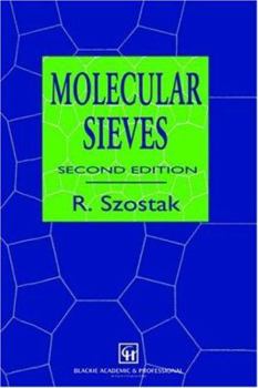 Hardcover Molecular Sieves: Principles of Synthesis and Identification Book