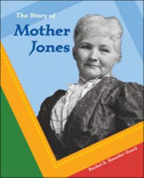 Library Binding The Story of Mother Jones Book
