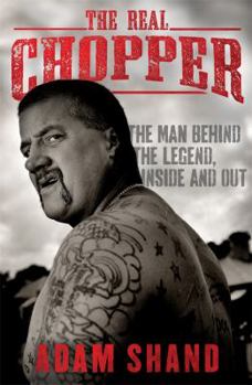 Paperback Real Chopper : The Man Behind the Legend, Inside a Book