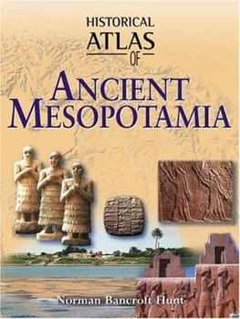 Hardcover Historical Atlas of Ancient Mesopotamia Book