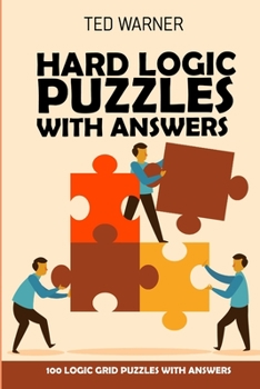 Paperback Hard Logic Puzzles With Answers: Stostone Puzzles 100 Logic Grid Puzzles With Answers Book