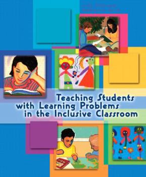 Paperback Teaching Students with Learning Problems in the Inclusive Classroom Book