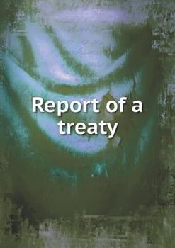 Paperback Report of a treaty Book