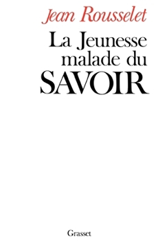 Paperback La jeunesse malade du savoir [French] Book