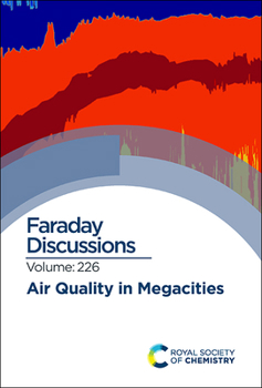 Hardcover Air Quality in Megacities: Faraday Discussion 226 Book