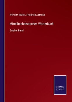 Paperback Mittelhochdeutsches Wörterbuch: Zweiter Band [German] Book