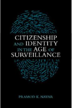 Hardcover Citizenship and Identity in the Age of Surveillance Book