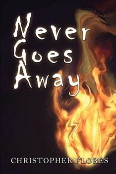 Paperback Never Goes Away Book