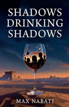 Paperback Shadows Drinking Shadows Book