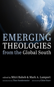 Hardcover Emerging Theologies from the Global South Book