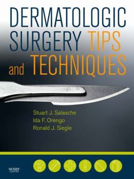 Hardcover Dermatologic Surgery Tips and Techniques Book