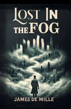 Paperback Lost in the Fog Book