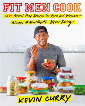 Paperback Fit Men Cook: 100 Meal Prep Recipes for Men and Women Book