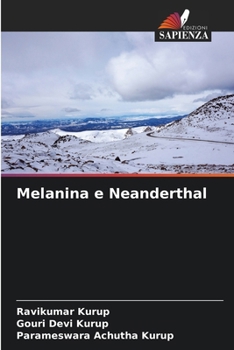 Paperback Melanina e Neanderthal [Italian] Book