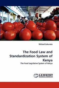 Paperback The Food Law and Standardization System of Kenya Book