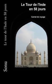 Paperback Le Tour de l'Inde En 58 Jours [French] Book