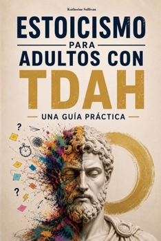Paperback Estoicismo para Adultos con TDAH [Spanish] Book