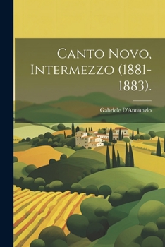 Paperback Canto Novo, Intermezzo (1881-1883). [Italian] Book