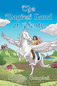 Hardcover The Magical Land of Plenty Book
