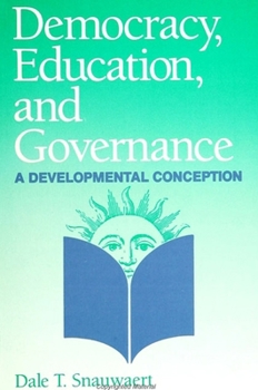 Paperback Democracy, Education, and Governance: A Developmental Conception Book