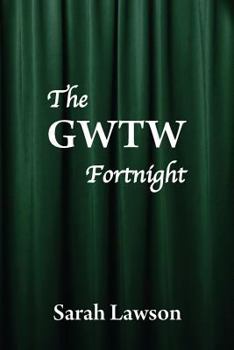 Paperback The GWTW Fortnight Book