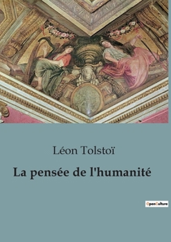 Paperback La pensée de l'humanité [French] Book