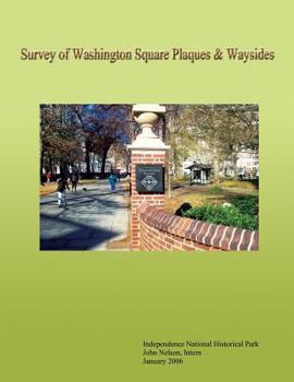 Paperback Survey of Washington Square Plaques & Waysides Book