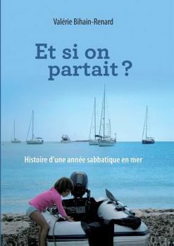 Paperback Et si on partait [French] Book