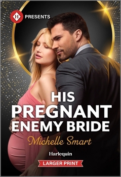 Mass Market Paperback His Pregnant Enemy Bride [Large Print] Book