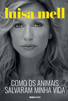 Paperback Como os animais salvaram minha vida [Portuguese] Book