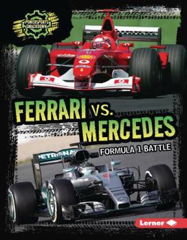Library Binding Ferrari vs. Mercedes: Formula 1 Battle Book