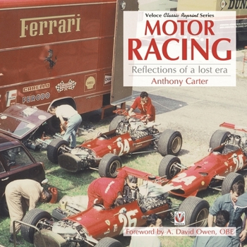 Paperback Motor Racing - Reflections of a Lost Era Book