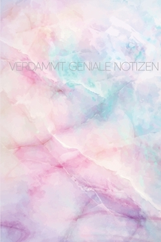 Verdammt Geniale Notizen: Blanko  Journal A5 Liniert Marble Rose Blue Pattern (German Edition)