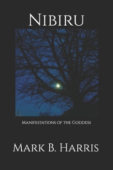 Paperback Nibiru: Manifestations of the Goddess Book