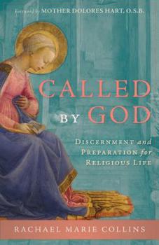 Paperback Called by God: Discernment and Preparation for Religious Life Book