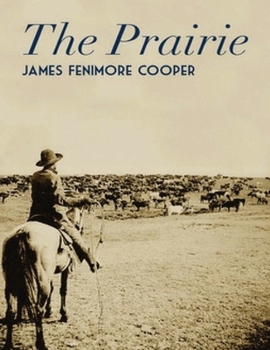 Paperback The Prairie (Annotated) Book