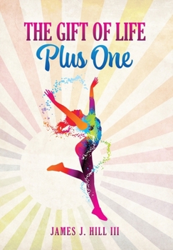 Hardcover The Gift of Life, Plus One Book