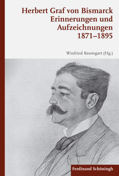 Erinnerungen Und Aufzeichnungen 1871-1895