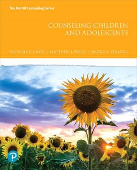 Paperback Counseling Children and Adolescents Plus Mylab Counseling with Pearson Etext -- Access Card Package [With Access Code] Book