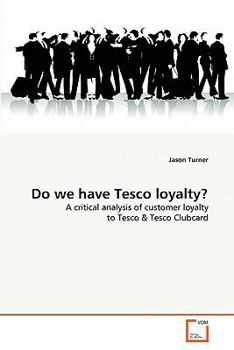 Paperback Do we have Tesco loyalty? Book