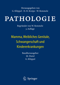 Hardcover Pathologie: Mamma, Weibliches Genitale, Schwangerschaft Und Kindererkrankungen [German] Book