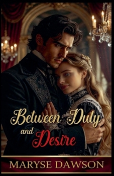 Paperback Between Duty and Desire Book