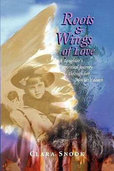 Paperback Roots & Wings of Love Book