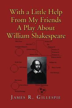 Paperback With a Little Help from My Friends a Play about William Shakespeare Book