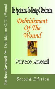 Paperback Debridement Of The Wound Book