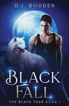 Black Fall - Book #1 of the Black Year Series