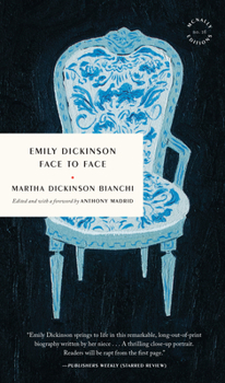 Paperback Emily Dickinson Face to Face Book